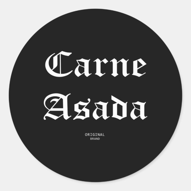 Carne Asada Classic Round Sticker (Front)
