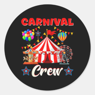 Carnival Crew Funny Circus Staff Costume Circus Classic Round Sticker