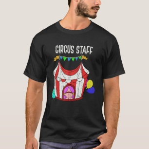 Carnival Event Costume Party Circus Staff Carnival T-Shirt
