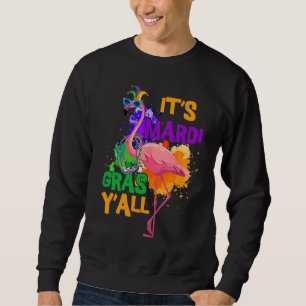 Carnival Party Idea Flamingo Mardi Gras 1 Sweatshirt
