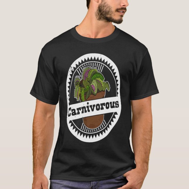 Carnivora carnivorous plants gardeners hobby garde T-Shirt (Front)
