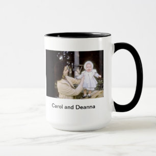 Carol and Deanna Mug