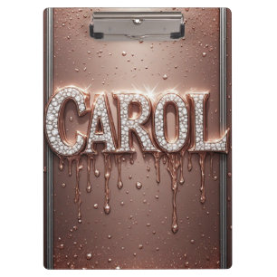 Carol Name In Rose Gold Dripping Glitter Clipboard