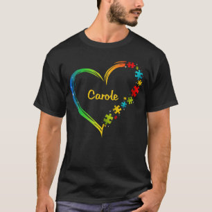 Carole autism awareness heart puzzle idea 2020 T-Shirt