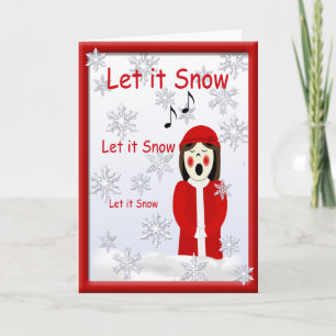 Caroler Girl Christmas Let It Snow Greeting Holiday Card