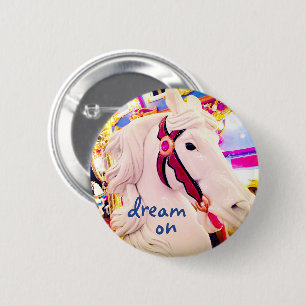 Carousel horse photo dream on quote script modern 6 cm round badge