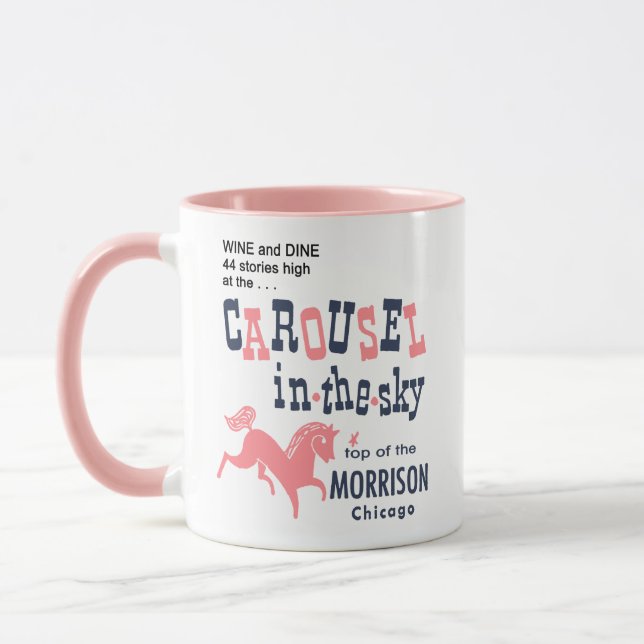 Carousel in the sky. Top of the Morrison, Chicago  Mug (Left)