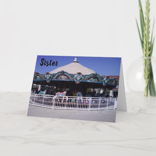 "CAROUSEL" SISTER MEMORIES ON YOUR BIRTHDAY CARD (Front)