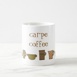 Carpe Coffee  Mug