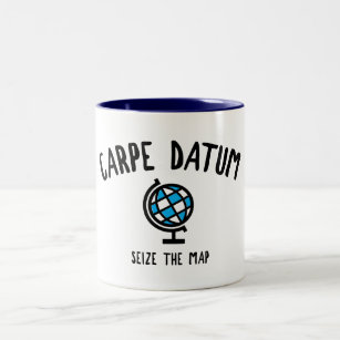 Carpe Datum Seize The Map Two-Tone Coffee Mug