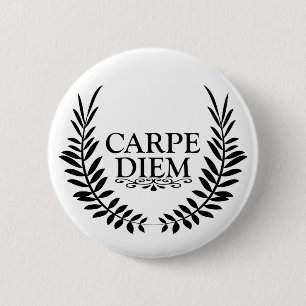 Carpe diem 6 cm round badge