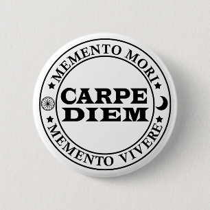 Carpe diem 6 cm round badge