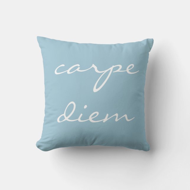 "carpe diem" Accent Throw Pillow (Front)