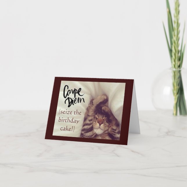 Carpe Diem Cat Birthday Card (Front)