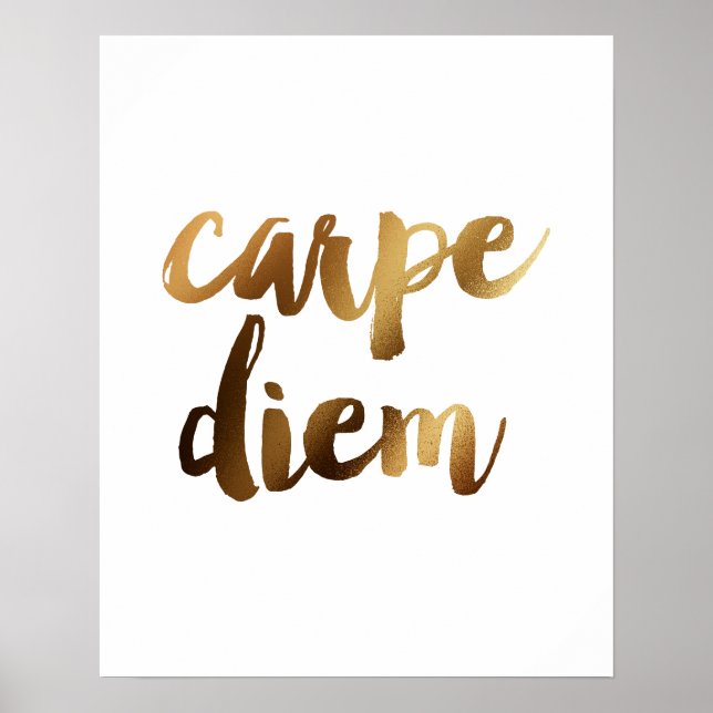"Carpe Diem" Gold Brush Motivational Quote Poster (Front)