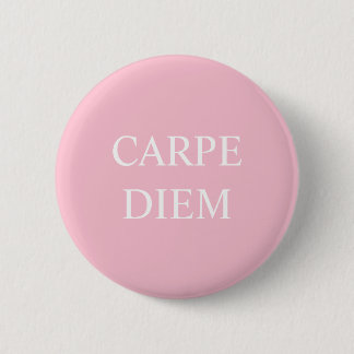 Carpe Diem Latin Quote Badge - Pink