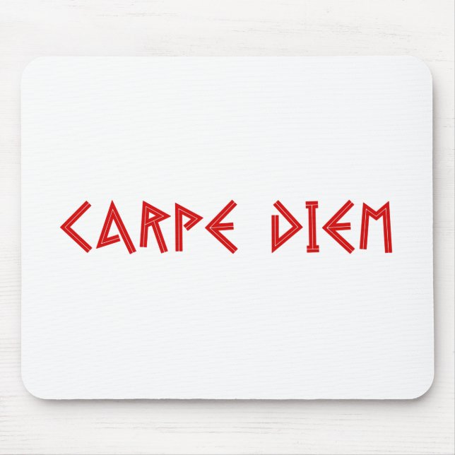 Carpe Diem Mouse Pad (Front)