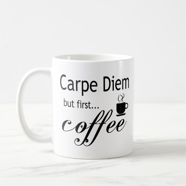Carpe Diem Mug (Left)