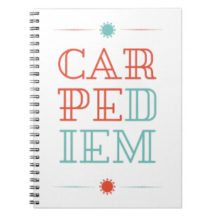 Carpe Diem Notebook