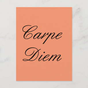 Carpe Diem postcard