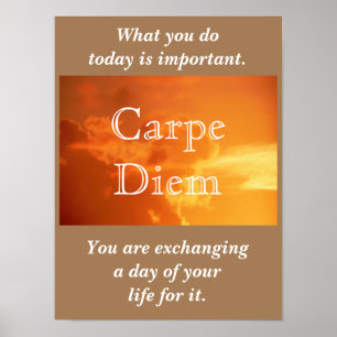 Carpe Diem - Seize the day - art print