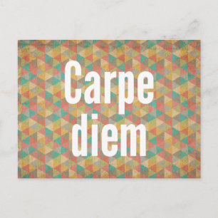 Carpe diem, Seize the day, Colourful Pattern Postcard