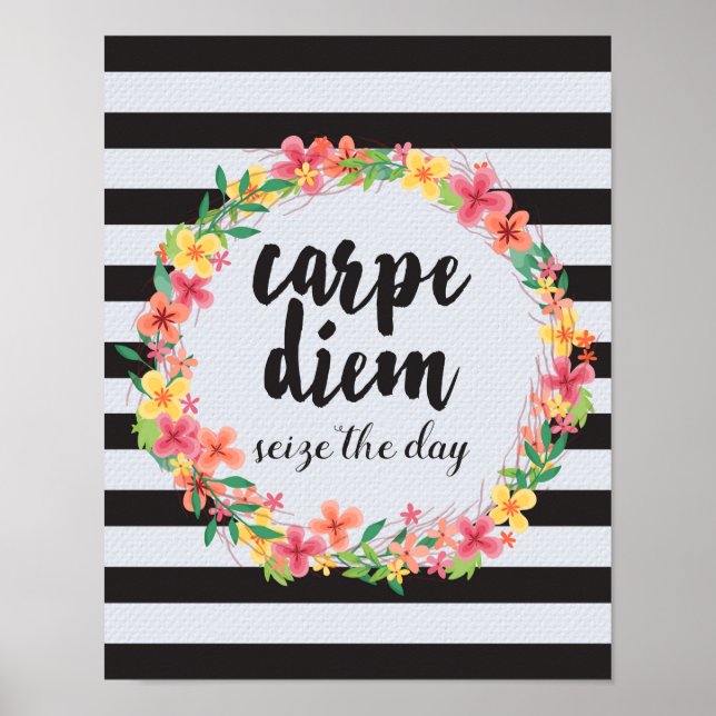 Carpe Diem / Seize The Day Quote Poster (Front)