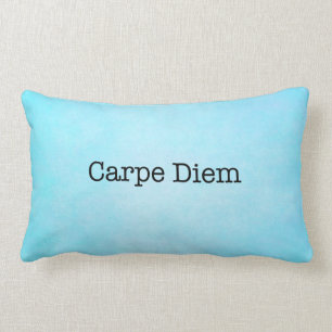 Carpe Diem Seize the Day Quote - Quotes Lumbar Cushion