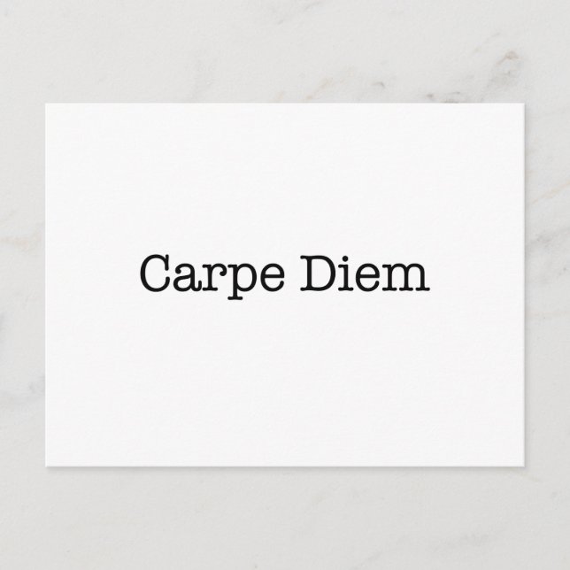 Carpe Diem Seize the Day Quote - Quotes Postcard (Front)