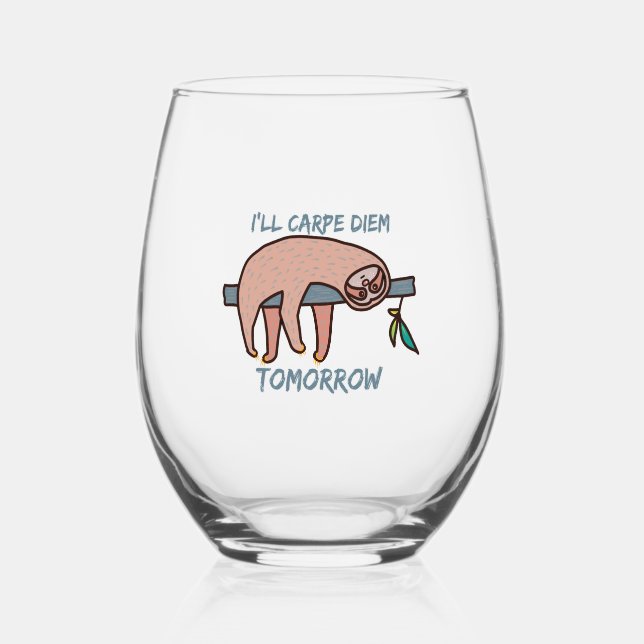 CARPE DIEM SLOTH  STEMLESS WINE GLASS (Front)