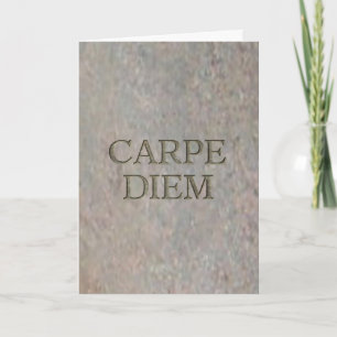 Carpe Diem Stone card
