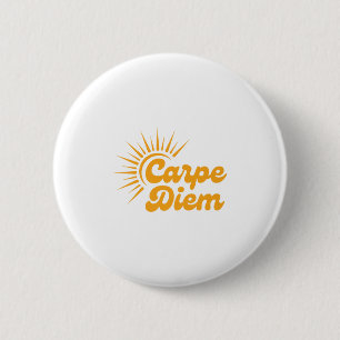 Carpe Diem Sunrise Premium 6 Cm Round Badge