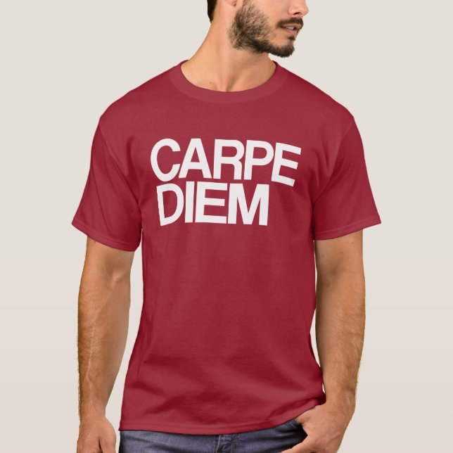 Carpe Diem T-Shirt (Front)