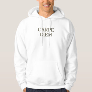 Carpe Diem white hooded sweatshirt