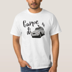 Carpe diem with the 2CV - 29 color T-Shirt