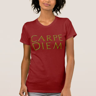 Carpe Diem Woman T-Shirt
