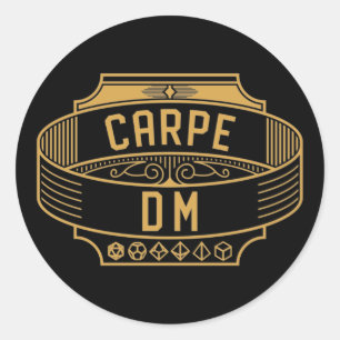 Carpe DM Carpe Diem Funny Tabletop RPG Classic Round Sticker