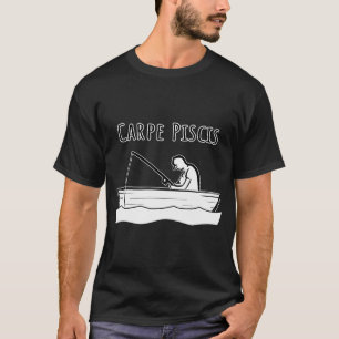Carpe Piscis T-Shirt