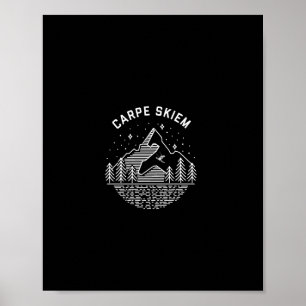 Carpe Skiem Winter Sports Ski T Shirt Poster