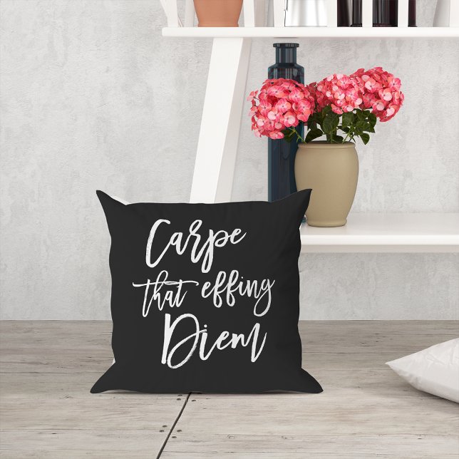 Carpe That Effing Diem Hand Lettered Quote Cushion (Creator Uploaded)