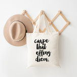 Carpe That Effing Diem Tote Bag<br><div class="desc">Carpe that effing diem! Seize the day with this tote featuring the quote in a handwritten brushstroke font in crisp black. Coordinating items available in our shop!</div>