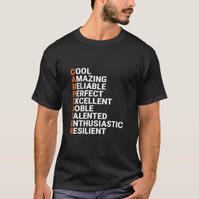 Carpenter Acronym Cool Carpentry T-Shirt (Front)