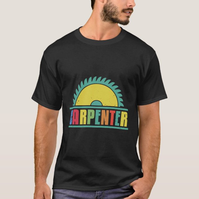 carpenter carpenter lettering gift T-Shirt (Front)