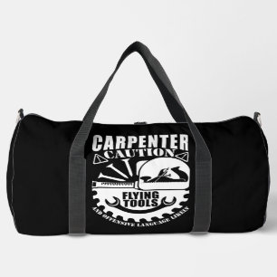 Carpenter Caution Flying Tools  Duffle Bag