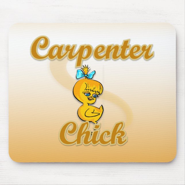 Carpenter Chick Mouse Pad (Front)