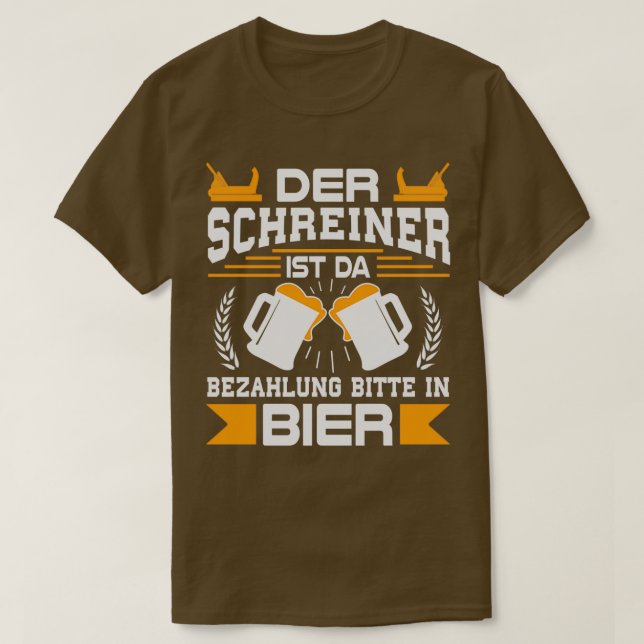 Carpenter Payment In Beer T-Shirt (Design Front)
