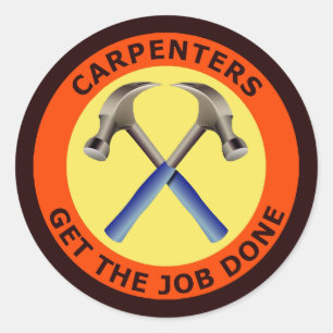 Carpenters Get The Job Done Classic Round Sticker
