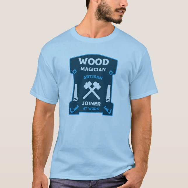 Carpentry And Joinery Gift T-Shirt (Front)