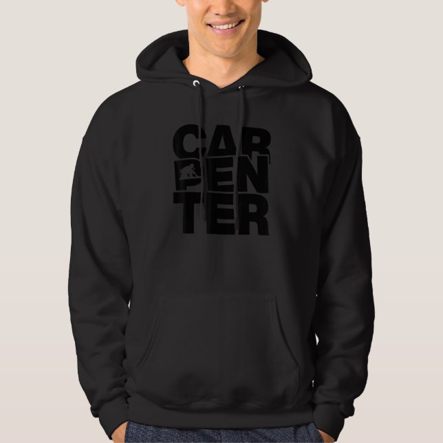 Carpentry Profession Job Work - Carpenter Hoodie (Front)