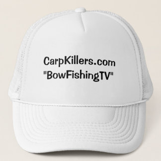 CarpKillers.com"BowFishingTV" Trucker Hat